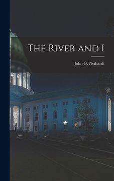 portada The River and I (in English)