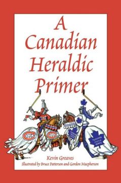 portada A Canadian Heraldic Primer (en Inglés)