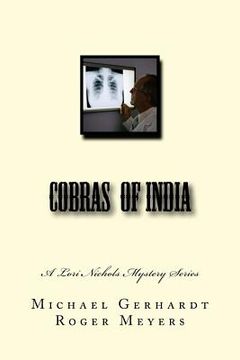 portada Cobras of India: A Lori Nichols Mystery Series (in English)