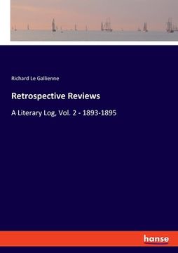 portada Retrospective Reviews: A Literary Log, Vol. 2 - 1893-1895 (en Inglés)