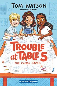 portada Trouble at Table 5: The Candy Caper (in English)