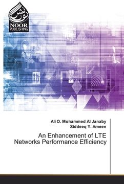 portada An Enhancement of LTE Networks Performance Efficiency (en Inglés)