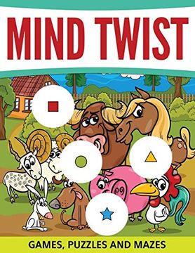 portada Mind Twist Games, Puzzles and Mazes (en Inglés)