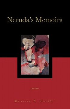 portada neruda's memoirs: poems (en Inglés)