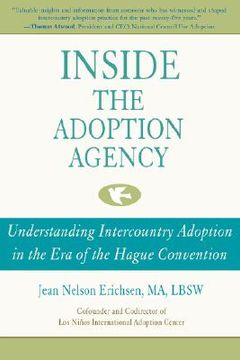 portada inside the adoption agency: understanding intercountry adoption in the era of the hague convention (en Inglés)
