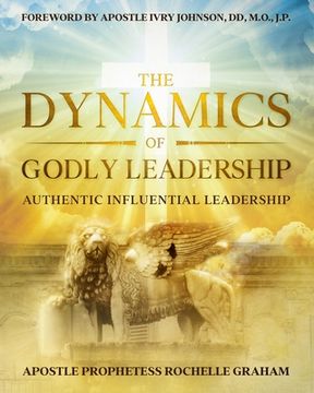 portada The Dynamics of Godly Leadership (en Inglés)