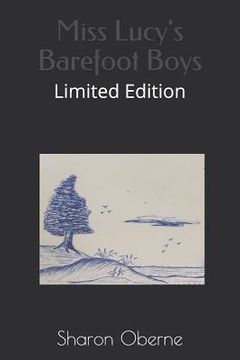portada Miss Lucy's Barefoot Boys: Limited Edition (en Inglés)