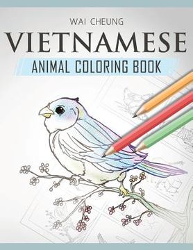portada Vietnamese Animal Coloring Book (en Inglés)