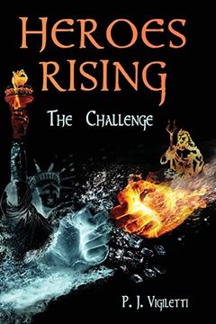 portada Heroes Rising: The Challenge (Heroes Rising - Vol. 2) (en Inglés)