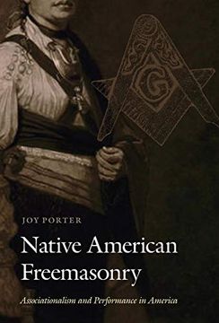 portada Native American Freemasonry: Associationalism and Performance in America (in English)