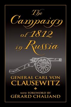 portada The Campaign of 1812 in Russia (en Inglés)