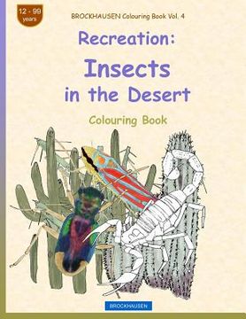portada BROCKHAUSEN Colouring Book Vol. 4 - Recreation: Insects in the Desert (en Inglés)