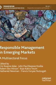 portada Responsible Management in Emerging Markets: A Multisectoral Focus (en Inglés)