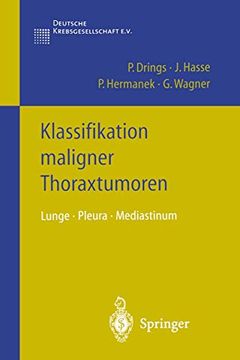 portada Klassifikation Maligner Thoraxtumoren: Lunge · Pleura · Mediastinum (en Alemán)