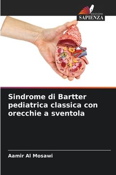 portada Sindrome di Bartter pediatrica classica con orecchie a sventola (en Italiano)