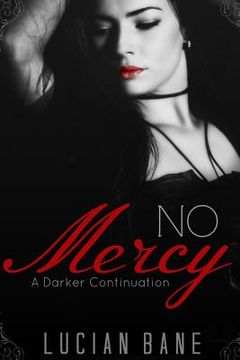 portada No Mercy: A Darker Continuation (in English)
