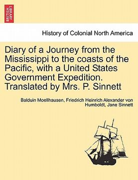 portada diary of a journey from the mississippi to the coasts of the pacific, with a united states government expedition. translated by mrs. p. sinnett (in English)