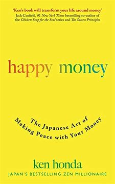 portada Happy Money: The Japanese art of Making Peace With Your Money (in English)