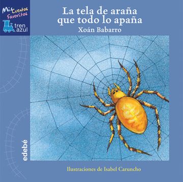 portada La Tela de Araña que Todo lo Apaña (in Spanish)