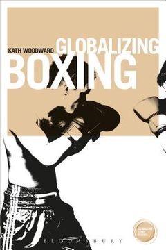 portada Globalizing Boxing (en Inglés)