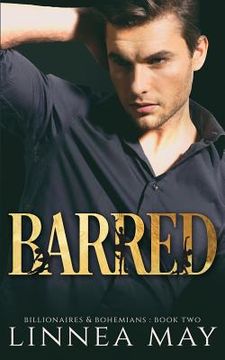 portada Barred: A Bad Boy Billionaire Romance (en Inglés)