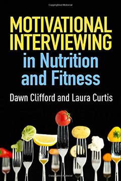 portada Motivational Interviewing in Nutrition and Fitness (Applications of Motivational Interviewing) (en Inglés)