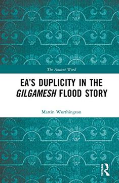 portada Ea's Duplicity in the Gilgamesh Flood Story (en Inglés)