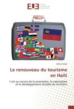 portada Le renouveau du tourisme en Haïti: L'art au service de la promotion, la valorisation et le développement durable du territoire