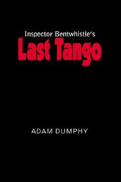 portada inspector bentwhistle's last tango (en Inglés)