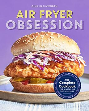 portada Air Fryer Obsession: The Complete Cookbook for Mastering the air Fryer (en Inglés)