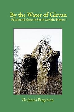 portada by the water of girvan: people and places in south ayrshire history (en Inglés)