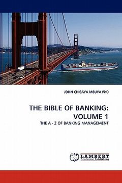 portada the bible of banking: volume 1 (en Inglés)