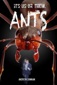 portada Ants: It's us or them. (en Inglés)