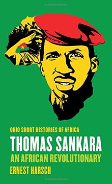 portada Thomas Sankara: An African Revolutionary (Ohio Short Histories of Africa) (en Inglés)