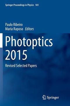 portada Photoptics 2015: Revised Selected Papers (en Inglés)