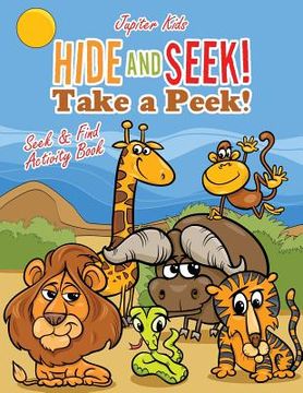 portada Hide and Seek! Take a Peek! Seek & Find Activity Book (in English)