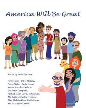 portada America Will Be Great (en Inglés)