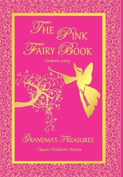 portada The Pink Fairy Book - Andrew Lang (en Inglés)