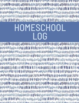 portada Homeschool Log Book: Track And Record Daily School Hours And Subjects, Homeschooler Journal, School Lesson Schedule 