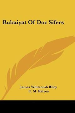 portada rubaiyat of doc sifers (in English)
