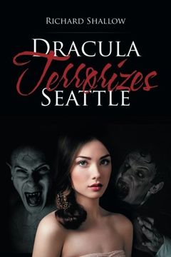 portada Dracula Terrorizes Seattle (en Inglés)