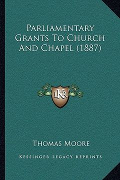 portada parliamentary grants to church and chapel (1887)