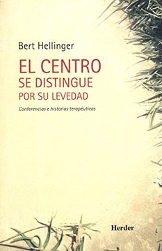 portada El Centro se Distingue por su Levedad (in Spanish)