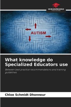 portada What knowledge do Specialized Educators use