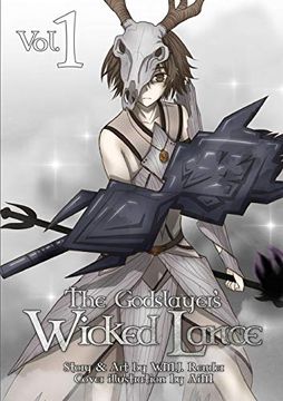 portada The Godslayer's Wicked Lance Volume 1 (in English)