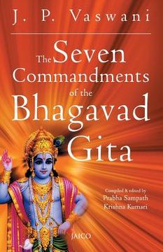 portada The Seven Commandments of the Bhagavad Gita (en Inglés)