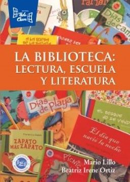 portada Biblioteca Lectura Escuela y Literatura (in Spanish)