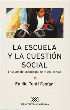 portada La Escuela y la Cuestión Social: Ensayos de Sociología de la Educación.