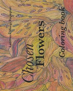 portada Chosen Flowers: Adult coloring book (en Inglés)