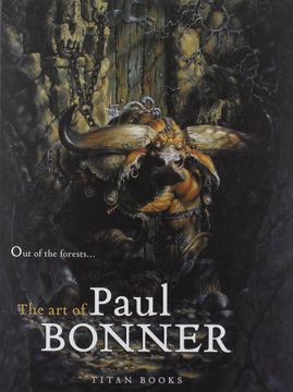 portada Out of the Forests: The art of Paul Bonner (in English)